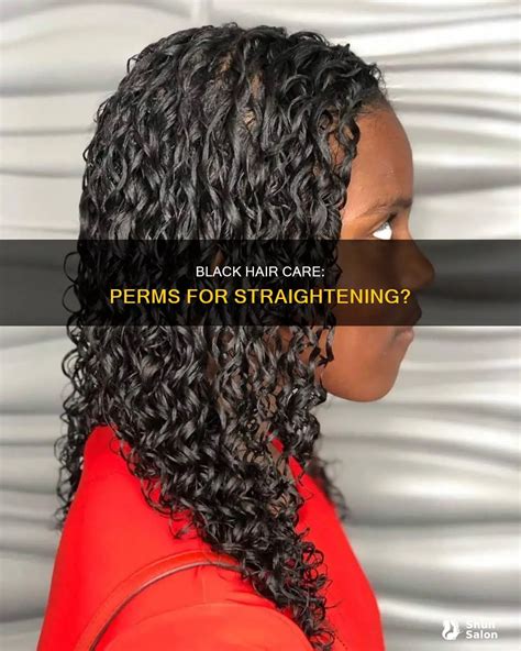 Black Hair Care: Perms For Straightening? | ShunSalon