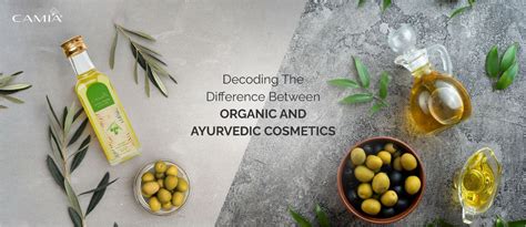 Decoding the Difference Between Organic and Ayurvedic Cosmetics ...