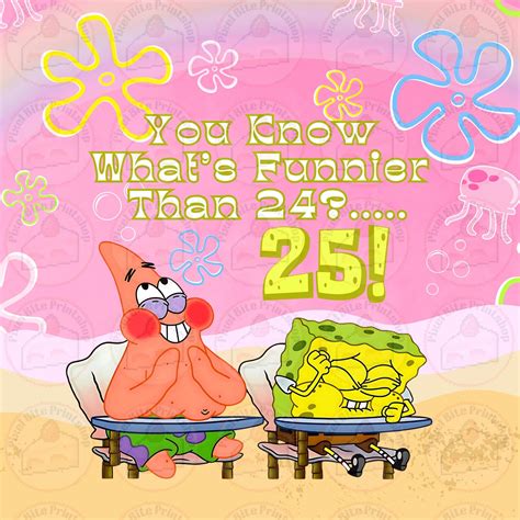 PINK Digital Cake Topper What's Funnier Than 24? 25! (FILE DOWNLOAD) - Etsy