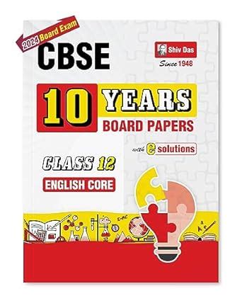 Buy Shivdas CBSE Previous 10 Years Unsolved Board Papers for Class 12 ...