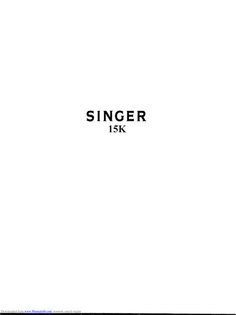 Image result for Singer Sewing Machine Model 15 Manual