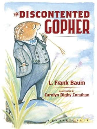 Buy The Discontented Gopher: A Prairie Tale (Prairie Tales Series) Book ...