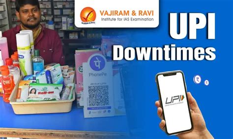 Frequent Downtimes in UPI Services: Causes, Impact & Solutions