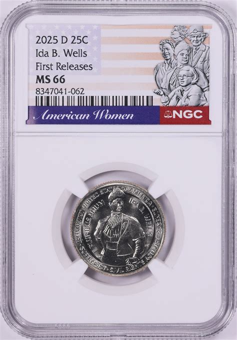 2025-D American Women Quarter Ida B. Wells First Releases NGC MS-66 ...