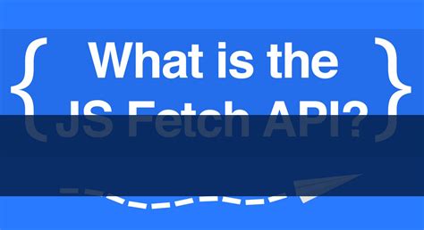 Image result for Fetch API