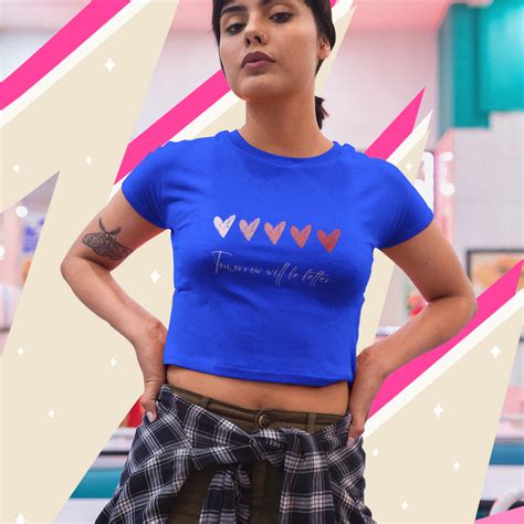 Tomorrow Will be Better Half Sleeve Crop Top Round Neck for Women ...