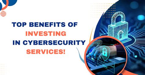 GTPL | Top Benefits of Investing in Cybersecurity Services!