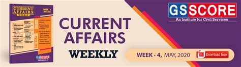 Weekly Current Affairs: May week-4 - GS SCORE