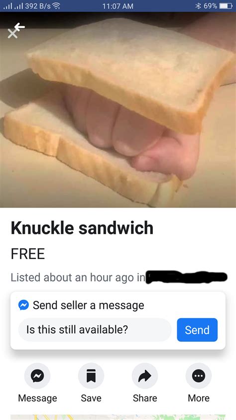This guy is giving away FREE knuckle sandwiches on Facebook market ...