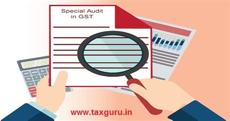 Special Audit in GST- All You Want to Know