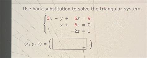 Use Back Substitution to Solve the Triangular System 的图像结果