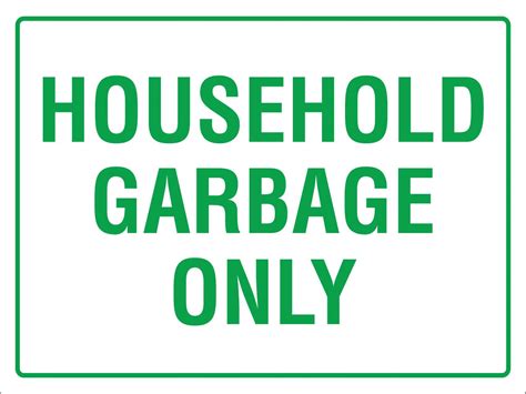 Image result for Household Garbage Sign