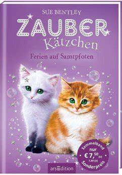 Zauberkätzchen - Ferien auf Samtpfoten von Sue Bentley bei bücher.de ...