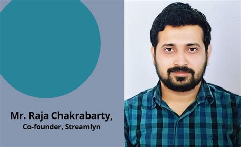 Streamline India, Raja Chakrabarty, Startup Success, Points to Focus ...