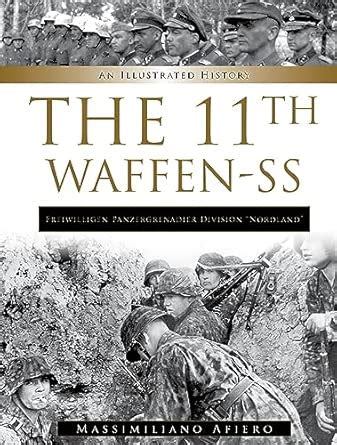 Buy 11th Waffen-SS Freiwilligen Panzergrenadier Division “Nordland”: An ...