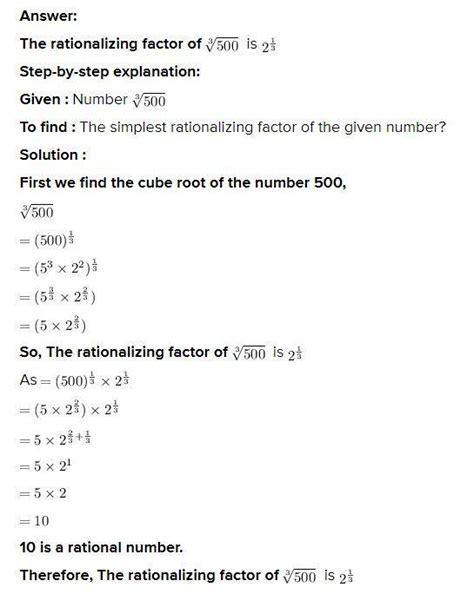 the simplest rationalisation factor of 3root500 is - Brainly.in