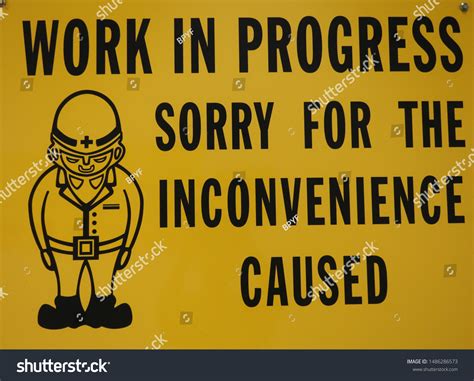 Sorry For The Inconvenience Caused