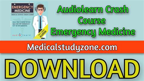 Audiolearn Crash Course Emergency Medicine 2023 Free Download - Medical ...