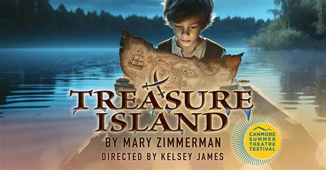 Treasure Island - Canmore Summer Theatre Festival, Stan Rogers Stage at ...