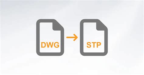 Image result for How to Convert Step File to DWG