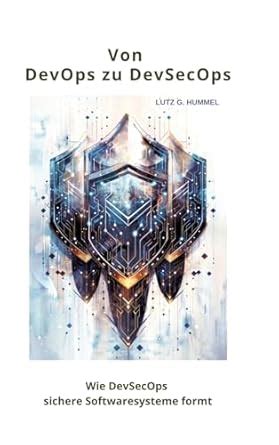 Amazon.in: Buy Von DevOps zu DevSecOps: Wie DevSecOps sichere ...