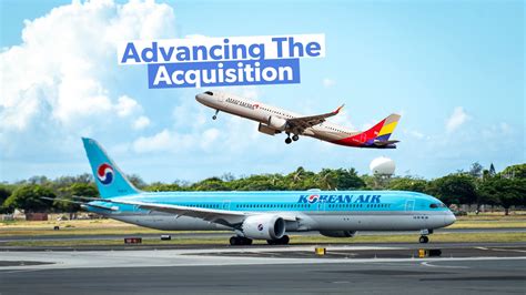 A Deeper Look: The Korean Air & Asiana Airlines Merger