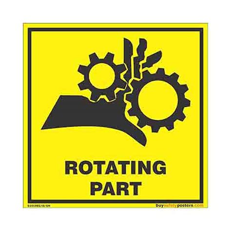 Buysafetyposters Com Rotating Part Warning Sign In English Pvc Sticker ...