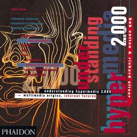 Understanding Hypermedia 2.0: Multimedia Origins, Internet Futures ...