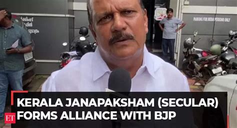 Kerala Janapaksham (Secular) forms alliance with BJP - The Economic ...