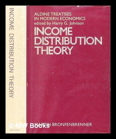 Income Distribution Theory : Bronfenbrenner, Martin: Amazon.in: Books