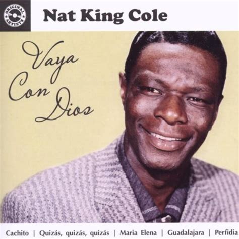 Vaya Con Dios: Nat King Cole: Amazon.in: Music}