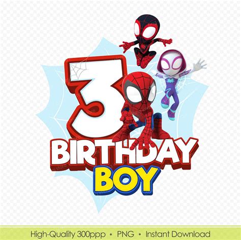 Spidey and His Amazing Friends 3rd Birthday PNG Design, Printable ...