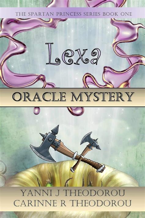 Lexa The Spartan Princess: Oracle Mystery (One Book 1) eBook : J ...