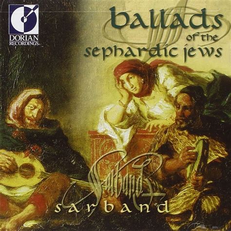 Sarband - Sephardic Songs in the Hispano-Arabic Tradition - Sarband ...