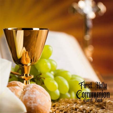 First Holy Communion Guest Book: Keepsake Message Memory Book With Gift ...