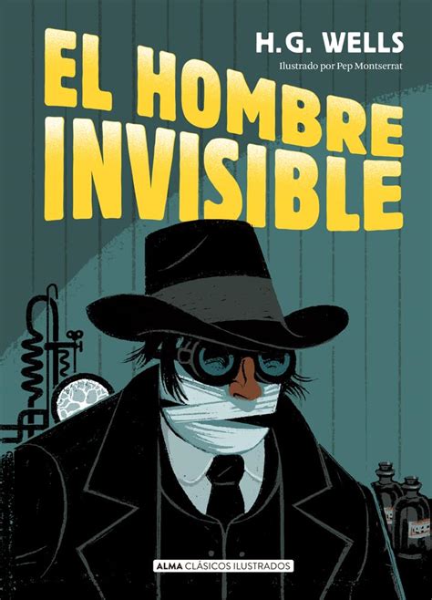 Buy El hombre invisible/ The Invisible Man (Clásicos ilustrados ...