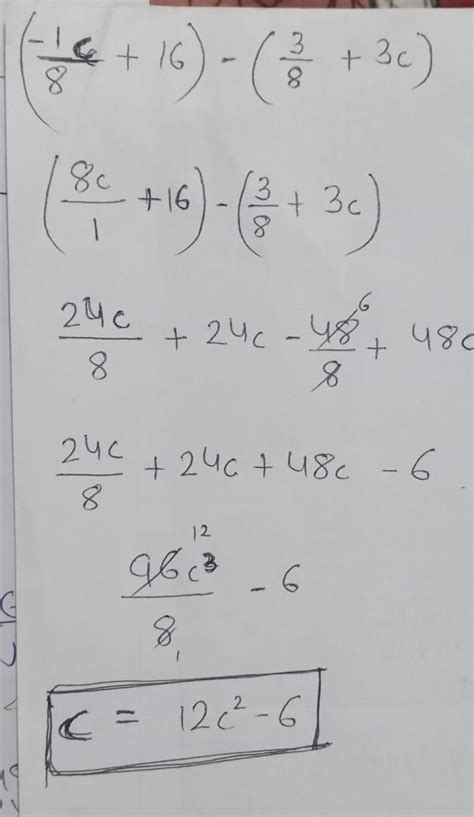 what is (-1/8c + 16) - (3/8 + 3c) - Brainly.in
