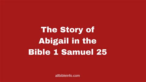The Story of Abigail in the Bible 1 Samuel 25 - All Bible Info