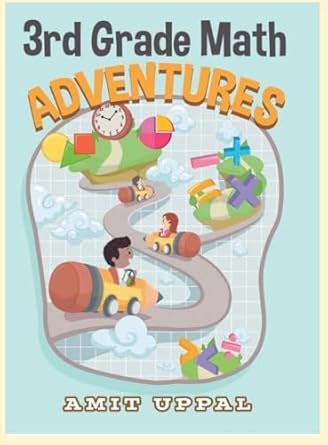 3rd Grade Math Adventures : Uppal, Amit, Uppal, Ryan: Amazon.in: Books