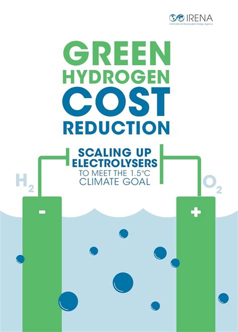 Green hydrogen cost reduction: Scaling up renewables to meet the 1.5OC ...