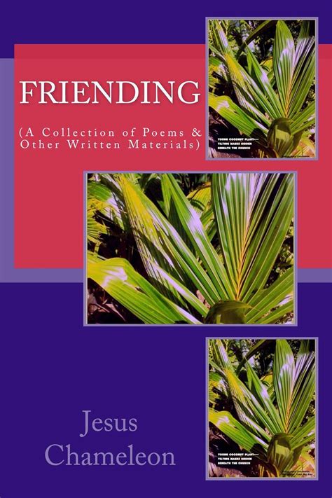 Friending (A Collection of Poems & Other Written Materials) (Poetry ...