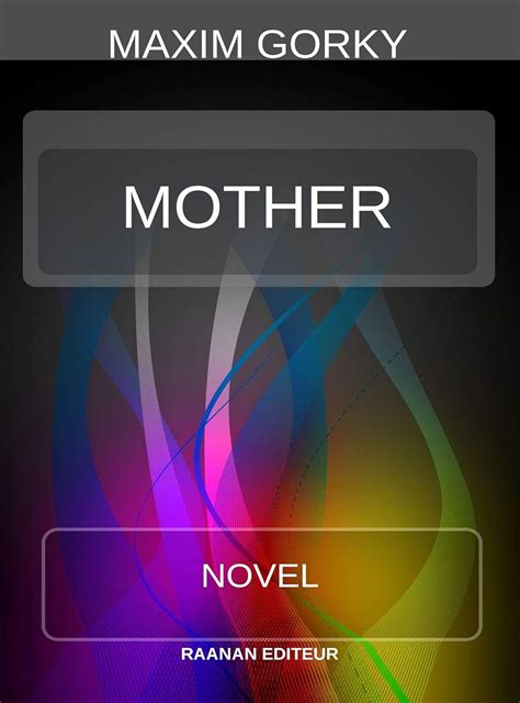 Mother eBook : Maxim Gorky: Amazon.in: Kindle Store