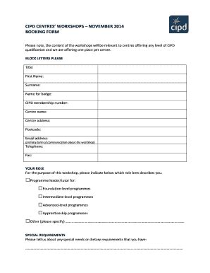 Fillable Online CIPD CENTRES' WORKSHOPS NOVEMBER 2014 BOOKING FORM Fax ...