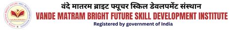 Vande Matram bright future Skill Development institute
