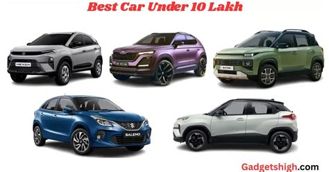 Best Car Under 10 Lakh Archives - Gadgets High