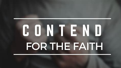 Contend For The Faith - Logos Sermons