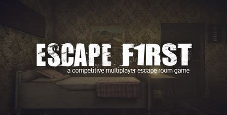 Image result for Escape First Game