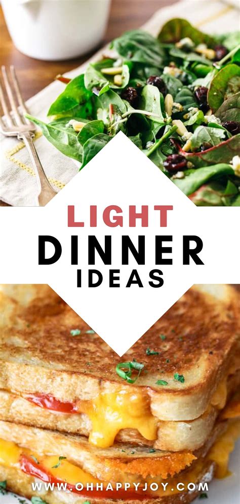 Light Dinner Ideas - Oh Happy Joy! | Light dinner, Light dinner recipes ...