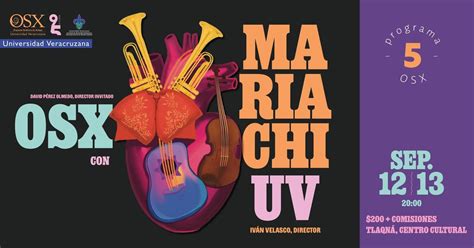 ¡OSX con Mariachi UV!, Tlaqná Centro Cultural, Xalapa, 12 September ...