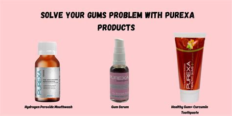 Effective Gums Problem Solution and Common Gum Problems - PUREXA Oral Care